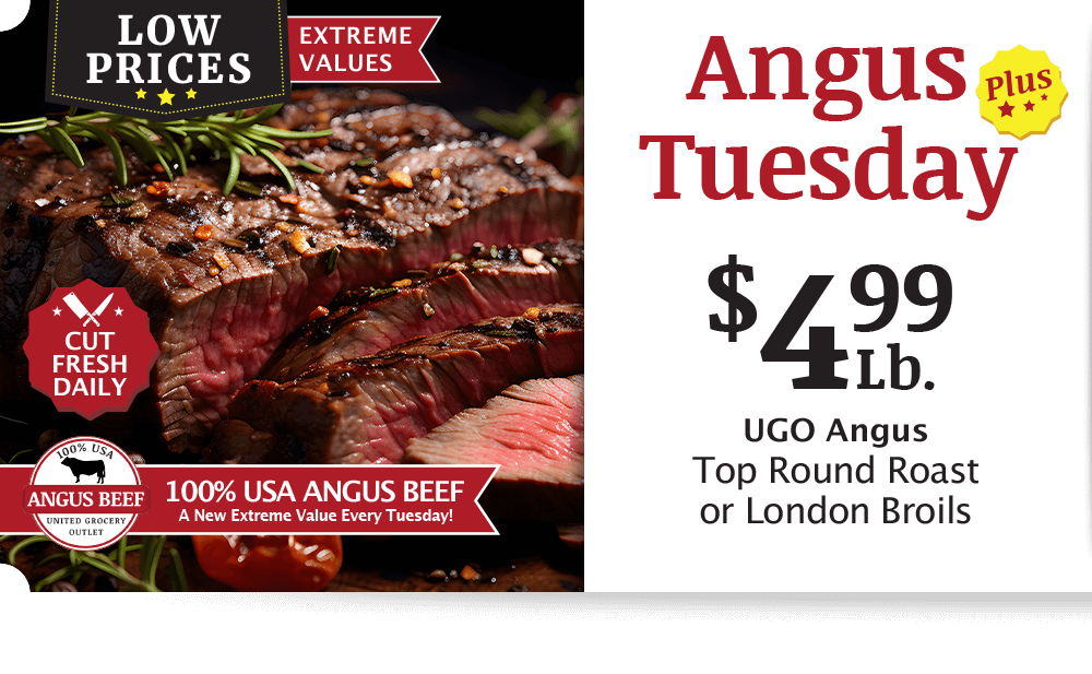UGO Angus Beef London Broil, $4.99 per pound.