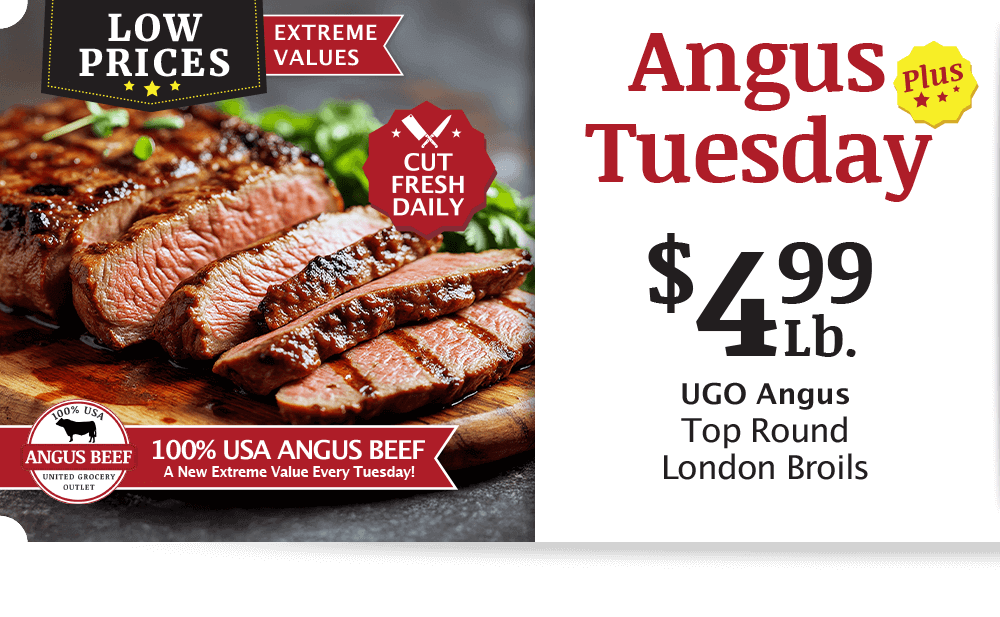 UGO Angus Beef London Broil, $4.99 per pound.