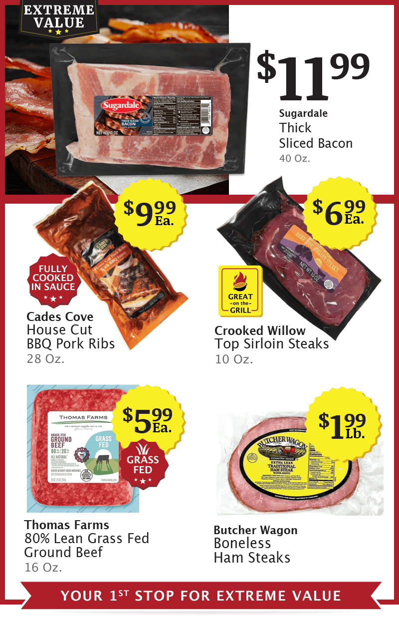 Name Brand Soft Baked Blueberry Bars 5 Ct., 6.55 Oz. is 2/$1 (Compare to $3.99), Cades Cove House Cut BBQ Pork Ribs 28 Oz. is $9.99 Ea., Thomas Farms 80% Lean Grass Fed Ground Beef 16 Oz. is $5.99 Ea., Wayside Bulk Market Bacon 10 Lb. Box is $2.99/Lb. (Sold in 10 lb box for $29.90 Ea.), and Organic Boneless New York Strip Steaks is $9.99/Lb.