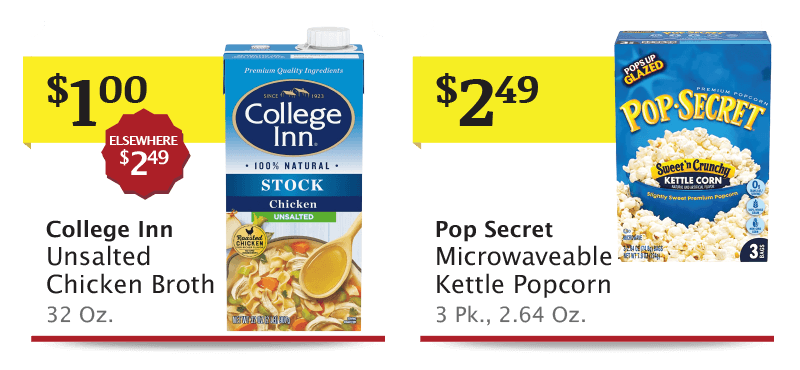 Tyson Honey Boneless Chicken Bites 20 Oz. is $5.99 (Compare to $9.49), and Wonder Powdered, Crunch or Chocolate Mini Donuts 6 Ct., 3 Oz. is 2/$1 (Compare to $1.00).