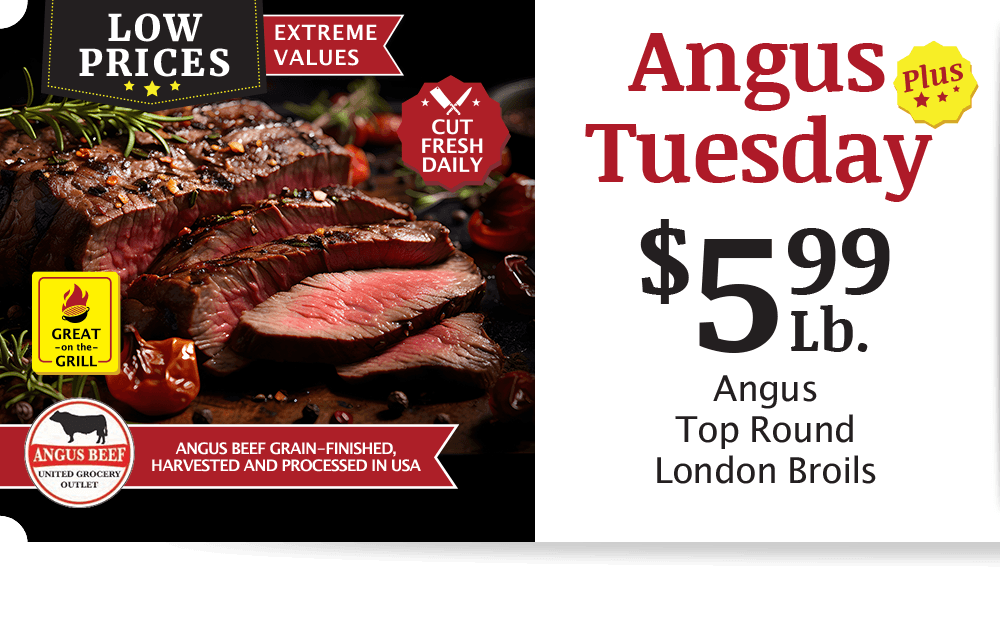 UGO Angus Beef London Broil, $4.99 per pound.